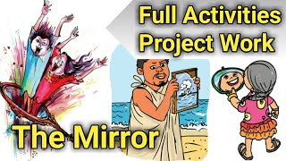 The Mirror || Full Activities \u0026 Project Work || STD 5 || Unit 1