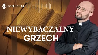 TFB [#18] Niewybaczalny grzech. Jest źle