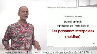 Pacte Dutreil et les holdings signataires. Extrait de la formation