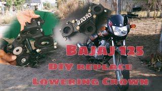 Bajaj 125 | Replacing Lowering crown (butterfly)