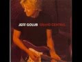 Ain't No Women (Like the One I Got) - Jeff Golub