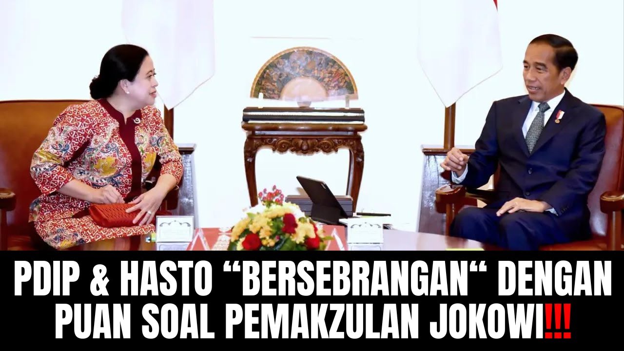 PDIP Dan Hasto "Bersebrangan" Dengan Puan Soal Pemakzulan Jokowi ...