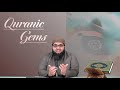 quranic gems ep. 16