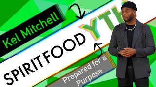 Youth Pastor Kel Mitchell - Prepared for a Purpose