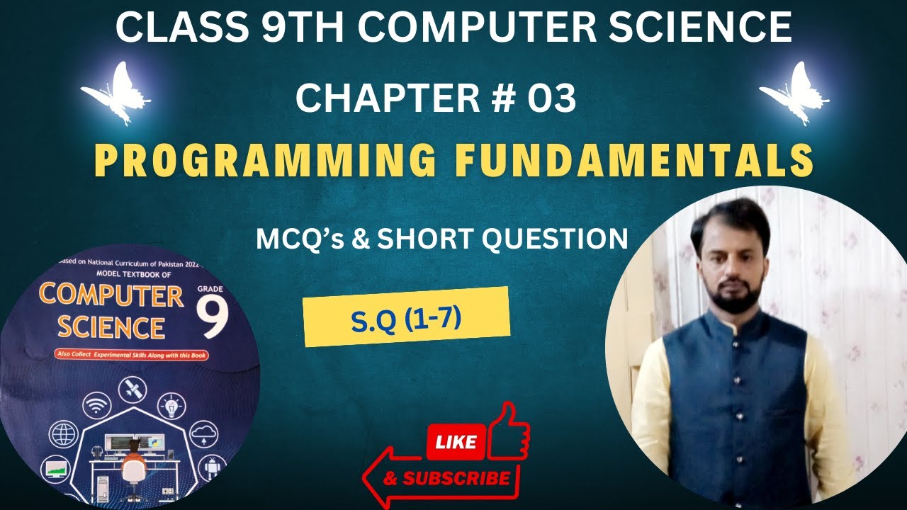 Class 9th Computer Science Chapter 03 Mcq S And Short Questions