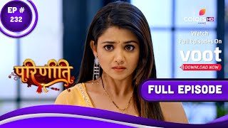 Parineetii | परिणीती | Episode 232 | 29 November 2022