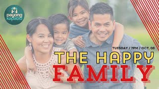 The Happy Family | Payong Kapatid