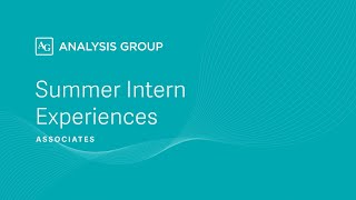 Summer Intern Experience - Associates