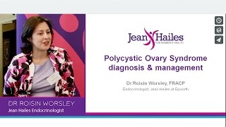 Diagnosis & Management of PCOS with Dr Roisin Worsley