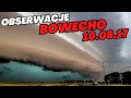 Burza stulecia 10-11.08.17. Układ bowecho przechodzący nad Łomżą 10.08.2017 roku. Film i zdjęcia