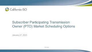 Jan 27, 2025 - Subscriber PTO Market Scheduling Options