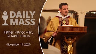 Catholic Daily Mass - Daily TV Mass - November 11, 2024