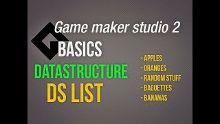 🔴Game Maker Studio 2 | Basics - Ds list