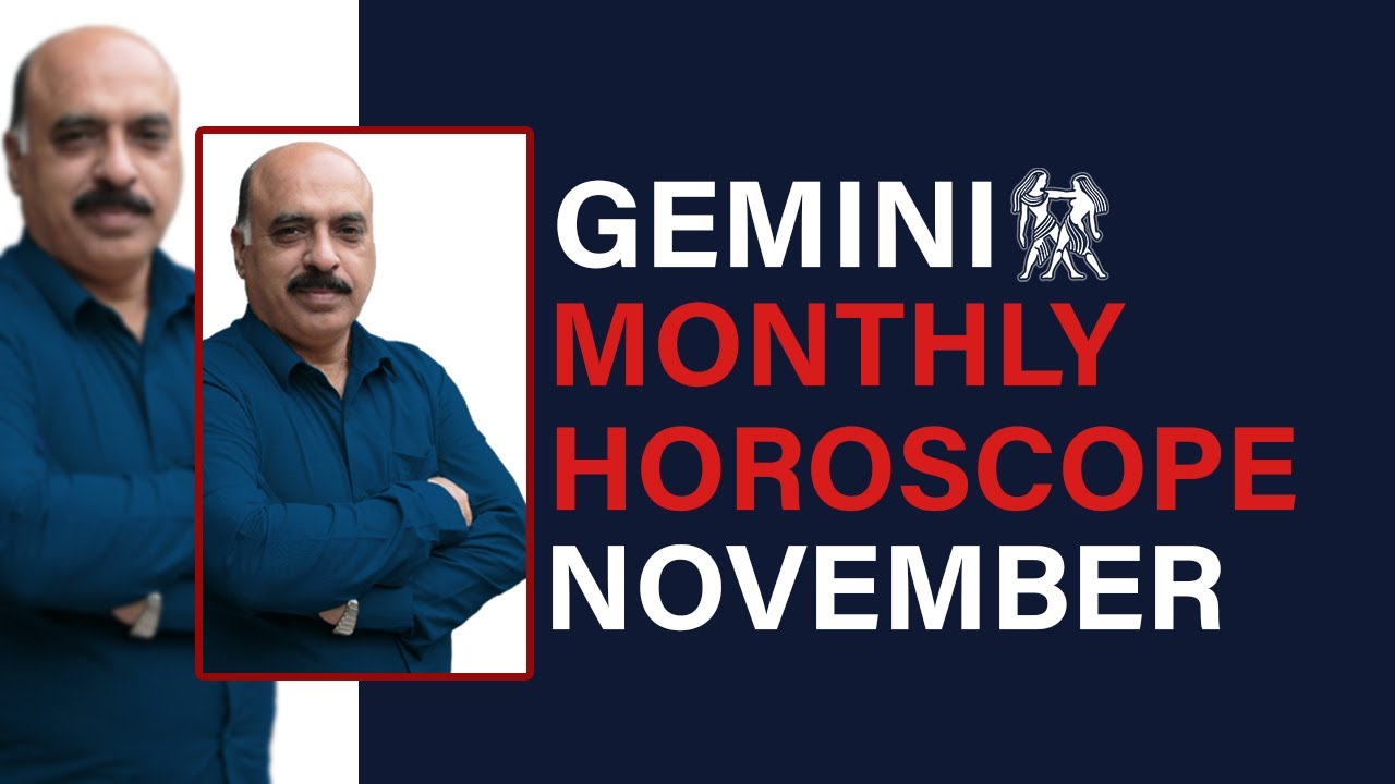 Gemini Monthly Horoscope November 2021 ♊️| Monthly Horoscope By Raza ...