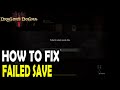 How to Fix Failed to Create Save in Dragons Dogma 2