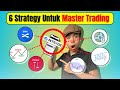 Best Trading Strategy : Panduan Untuk Newbie dan Pros