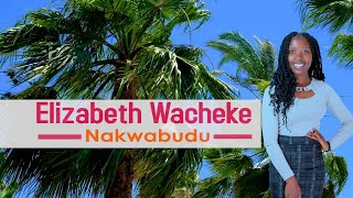 Nakwabudu By Elizabeth Wacheke