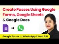 How to Create Passes Using Google Forms, Google Sheets & Google Docs