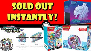 Journey Together Sold Out FAST! How Hard Will it be to Find? (Pokémon TCG News)