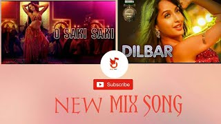 》》NEW MIX SONG// O SAKI SAKI + DILBAR DILBAR 《《