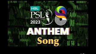 PSL 8 Official Anthem Song 2023 | PSL 2023 Song | PSL 8 Song | PSL New Song | PSL New Anthem
