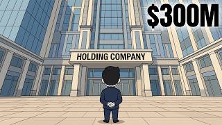 Every Level of Control — How a Holding Company Protects Your $300M Empire