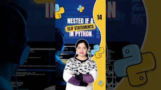 How to Use Nested If \u0026 Elif Statements in Python #nestedif #crackITwithanu #elifinpython