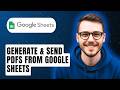 How To Generate & Send Pdfs From Google Sheets [2026 Guide]