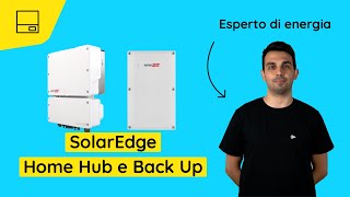 Inverter SolarEdge HomeHub e interfaccia di BackUp: il prodotto in 2 minuti