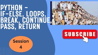 Python Flow Control Explained | If-Else, Loops, Break, Continue, Pass, Return | Python Tutorial