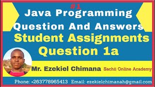 Java Programming Question and answers(1a) for your assignments | Part 1