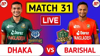 Dhaka Dominators Vs Fortune Barishal Live | DD vs FBA | Bangladesh Premier League