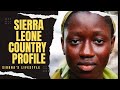 Sierra Leone Country Profile