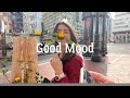 [Playlist] Songs make you happy ~ Songs that put you in a good mood