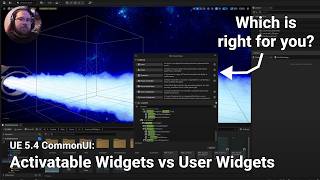 Common Activatable Widgets vs Common User Widgets (UE 5.4 Common UI)