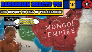 epic history reaction Barbadian reaction on epic history tv fall of the abbasids reaction
