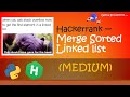 Hackerrank - Merge Sorted Linked list walkthrough #Python #Hackerrank