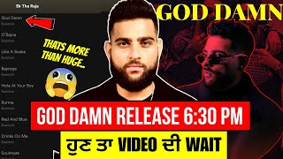 Karan Aujla God Damn Song Release At 6:30 PM | Badshah | Karan Aujla New Song | God Damn