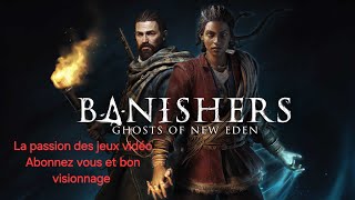 La passion des jeux  Banishers Ghosts Of New Eden #7