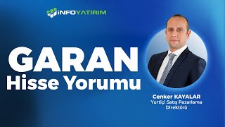 Cenker Kayalar'dan GARAN Hisse Yorumu '26 Aralık 2024' | İnfo Yatırım