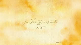 A.R.T - La Vie Dansante (Audio)