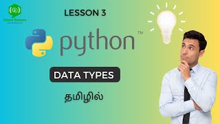 Learn Python Basics: Data Types in Python (Tamil)