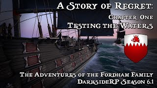 A Story of Regret: Chapter One, Testing the Waters | DarksideRP 6.1