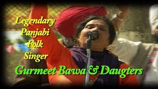 Legendary Gurmeet Bawa and Her Daugters Exclusive Interviews and Singing