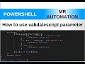 PowerShell S2E24 (validatescript)