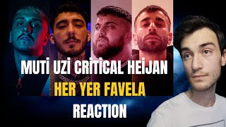 EFSANE KADRO GERİ DÖNDÜ! HİPNEZİ ''CRİTİCAL & HEİJAN &  MUTİ & UZİ - HER YER FAVELA'' REACTION