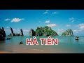 hÀ tiÊn với họ mạc và họ lâm. nv nguyễn hiến lê