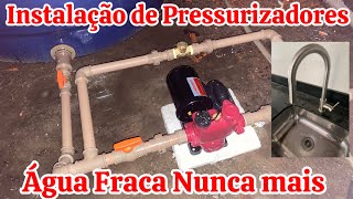 Instalação de Pressurizadores | Água Fraca Nunca Mais