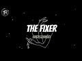 Brent Morgan - The Fixer (Lyrics)