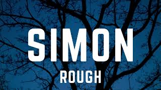 Simon - Rough